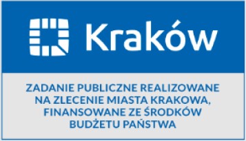 ZADANIE PUBLICZNE REALIZOWANE NA ZLECENIE MIASTA KRAKOWA FINANSOWANE ZE ŚRODKÓW BUDŻETU PAŃSTWA